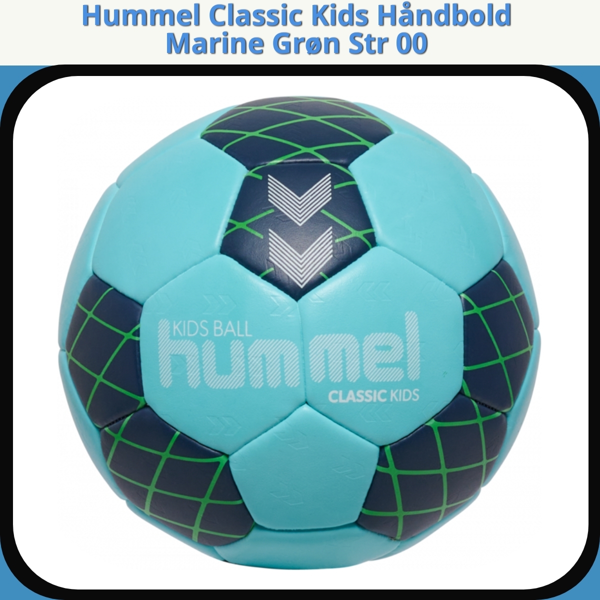 Anmeldelse af Hummel Classic Kids Håndbold Marine Grøn Str 00