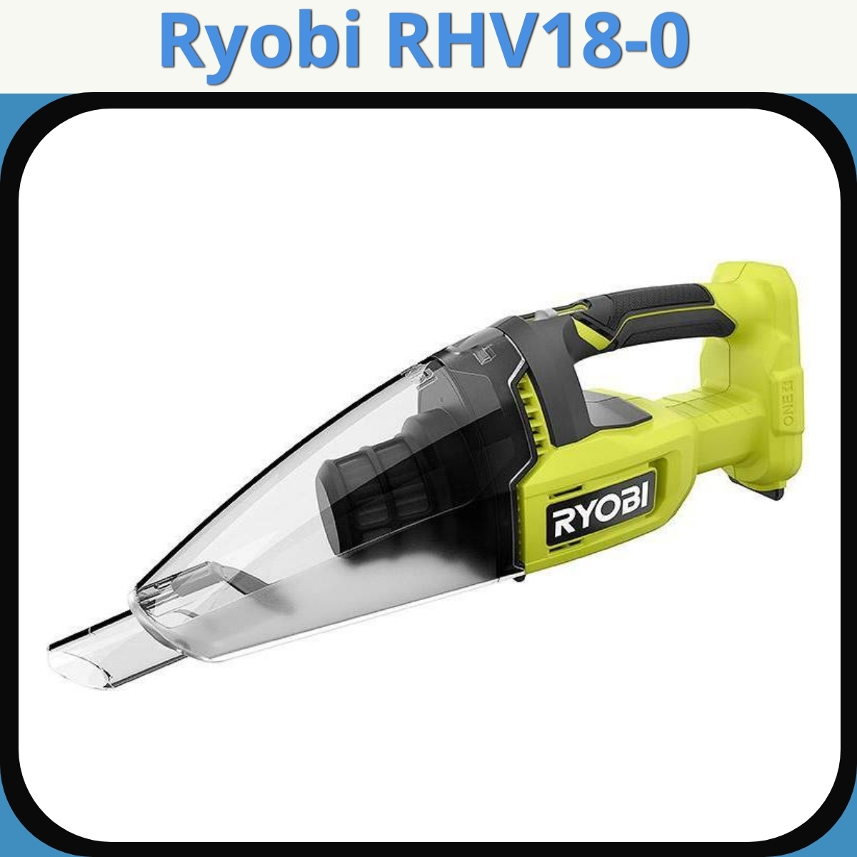 Anmeldelse af Ryobi RHV18-0
