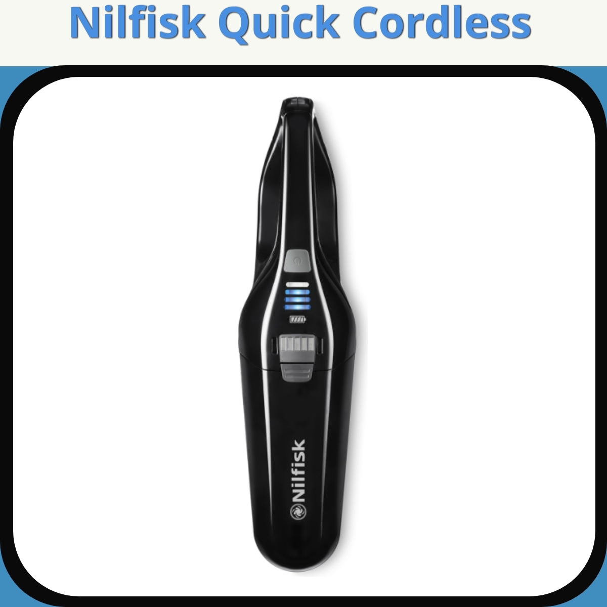 Anmeldelse af Nilfisk Quick Cordless