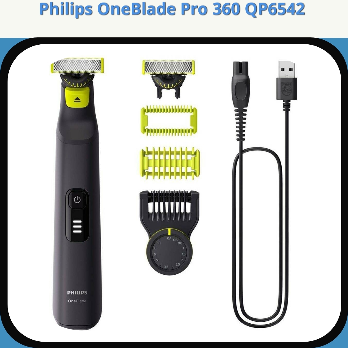 Anmeldelse af Philips OneBlade Pro 360 QP6542