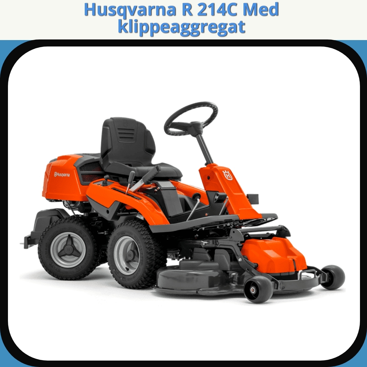 Anmeldelse af Husqvarna R 214C Med klippeaggregat