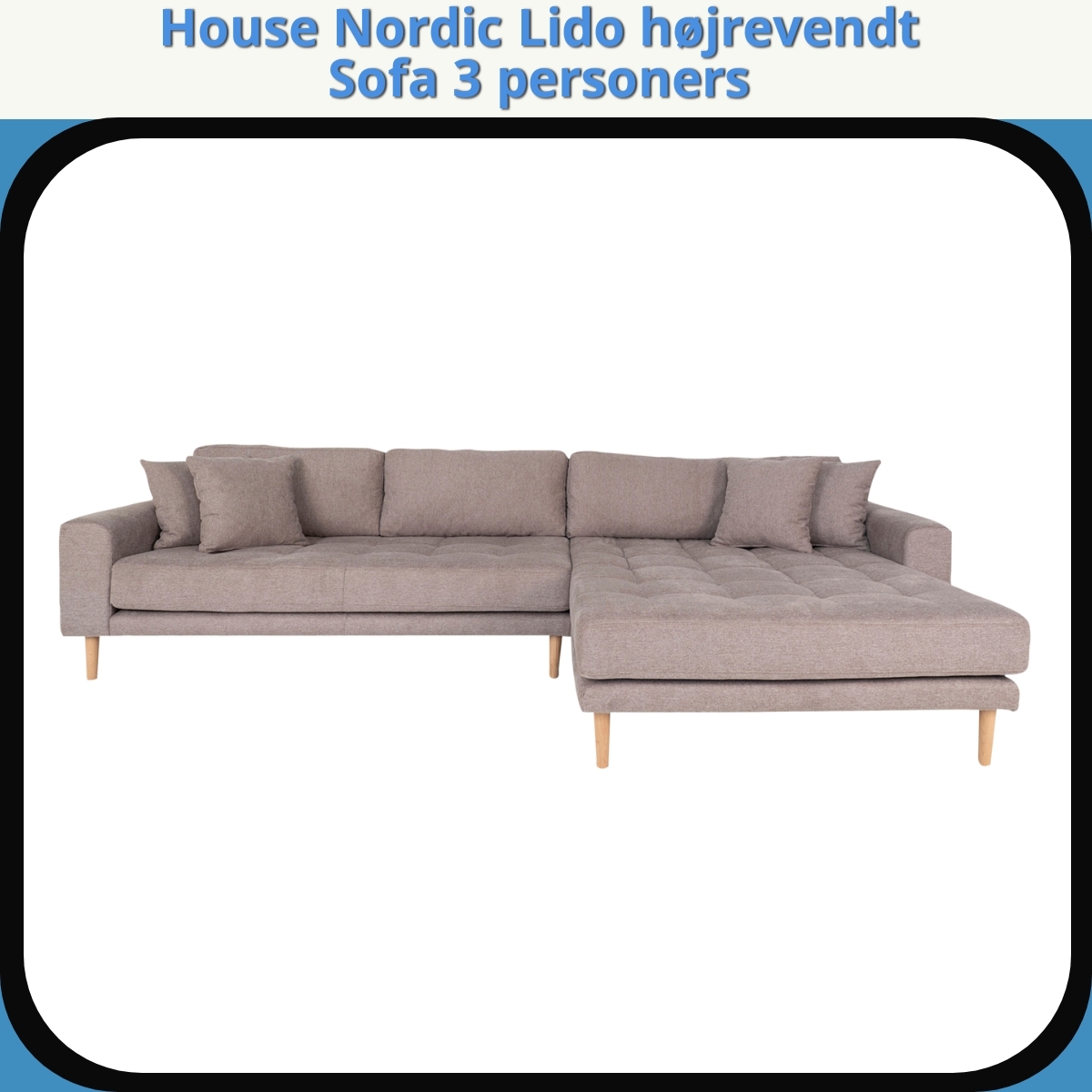 Anmeldelse af House Nordic Lido højrevendt Sofa 3 personers