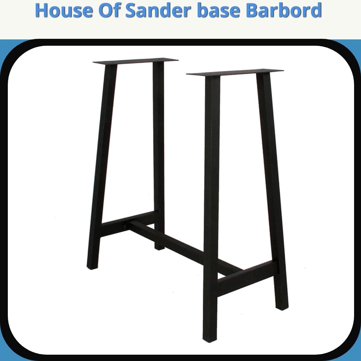 Anmeldelse af House Of Sander base Barbord