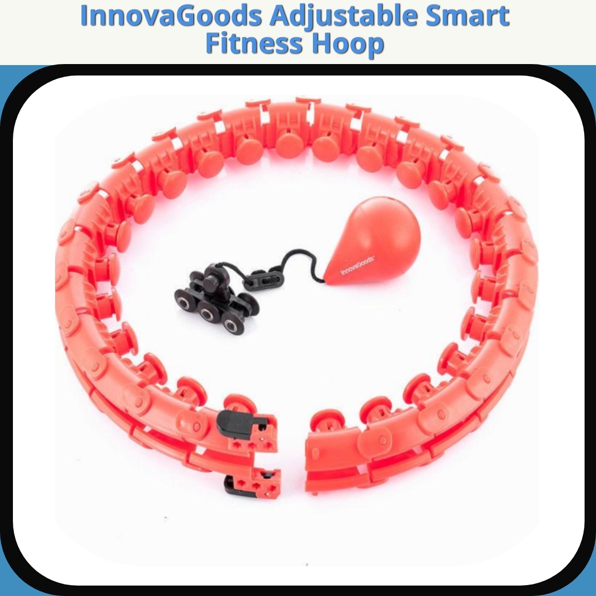 Anmeldelse af InnovaGoods Adjustable Smart Fitness Hoop