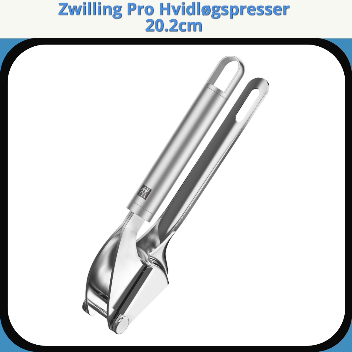 Anmeldelse af Zwilling Pro Hvidløgspresser 20.2cm
