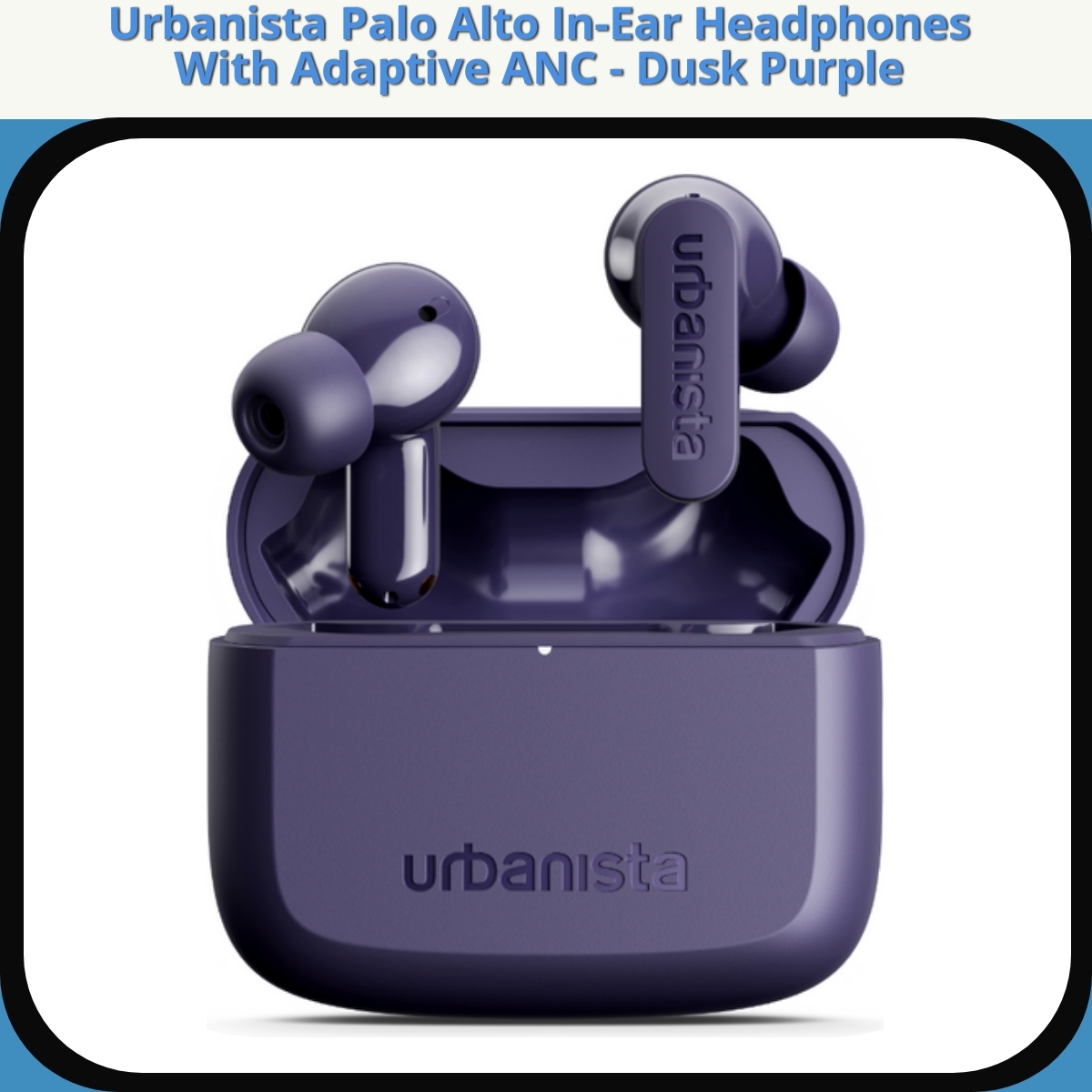 Anmeldelse af Urbanista Palo Alto In-Ear Headphones With Adaptive ANC - Dusk Purple