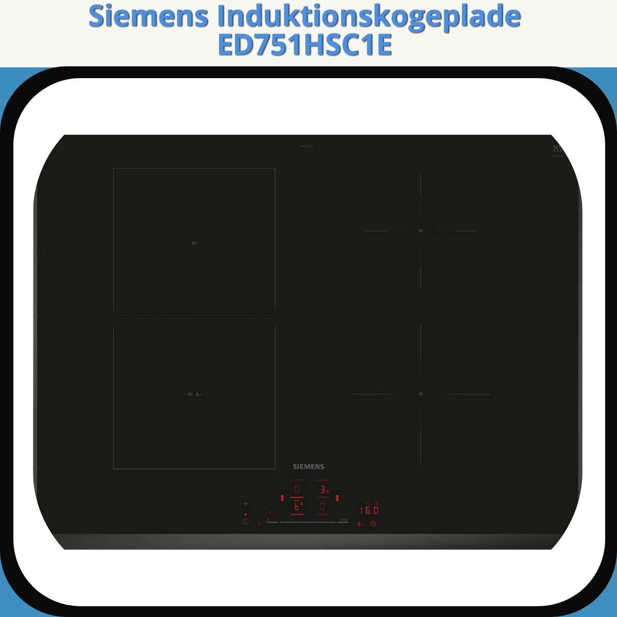 Anmeldelse af Siemens Induktionskogeplade ED751HSC1E