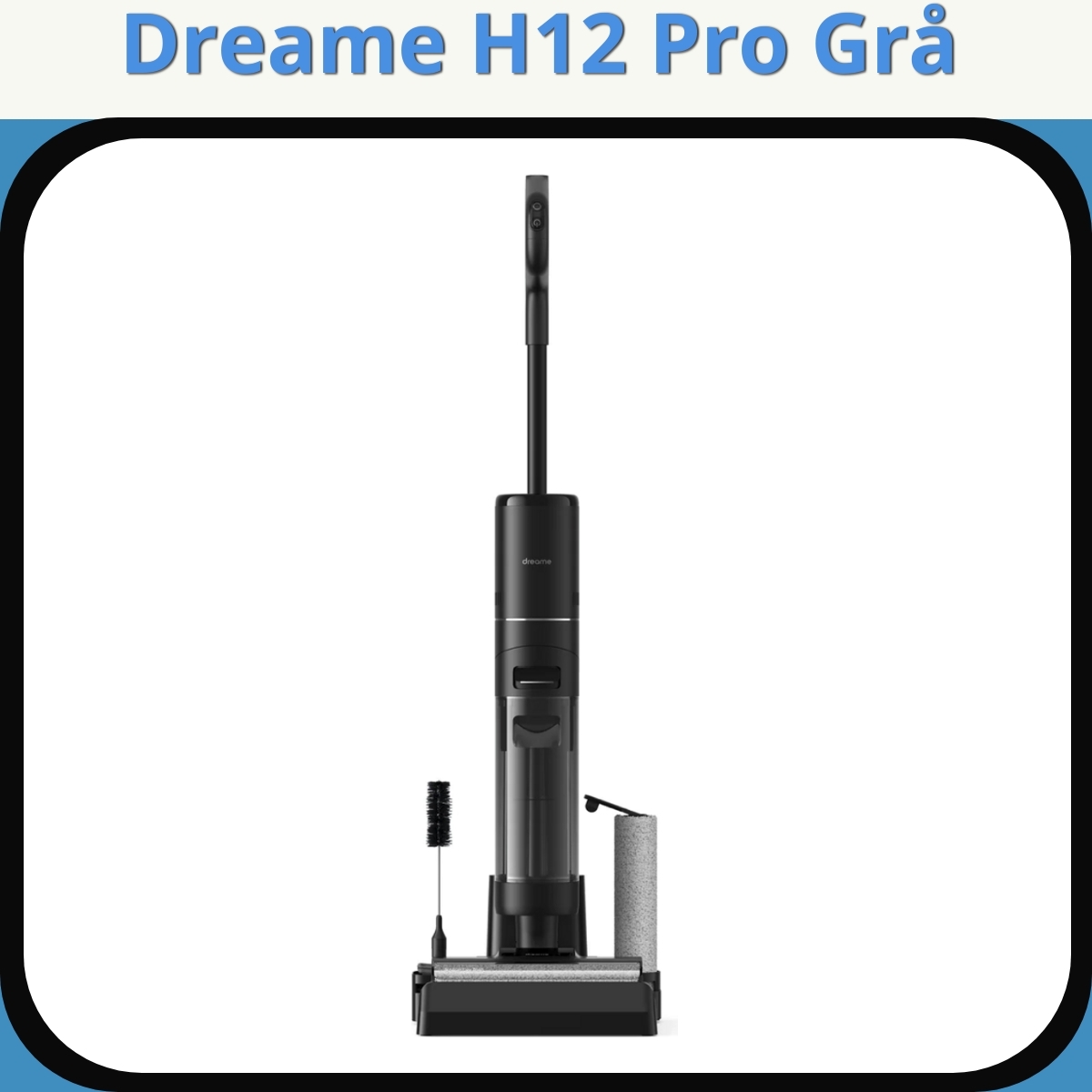 Anmeldelse af Dreame H12 Pro Grå
