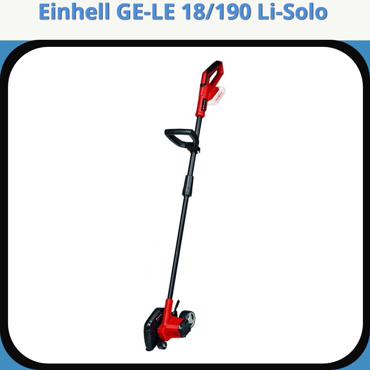 Anmeldelse af Einhell GE-LE 18/190 Li-Solo