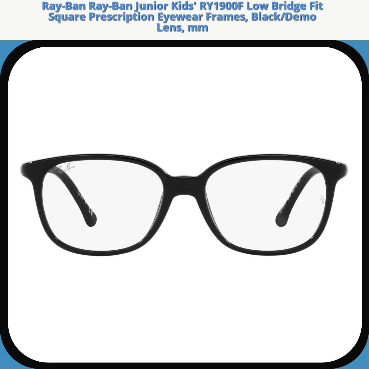 Anmeldelse af Ray-Ban Ray-Ban Junior Kids' RY1900F Low Bridge Fit Square Prescription Eyewear Frames, Black/Demo Lens, mm