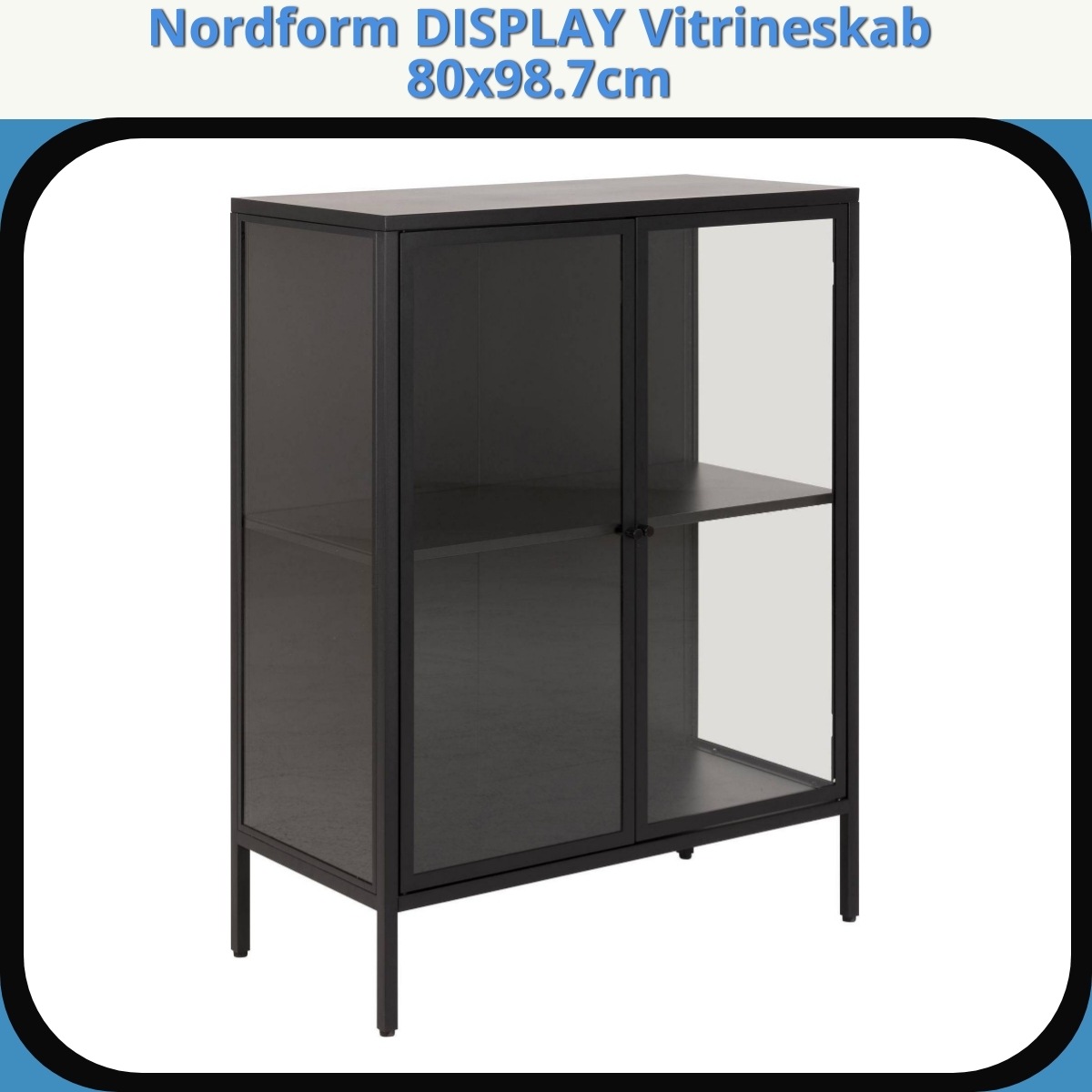 Anmeldelse af Nordform DISPLAY Vitrineskab 80x98.7cm