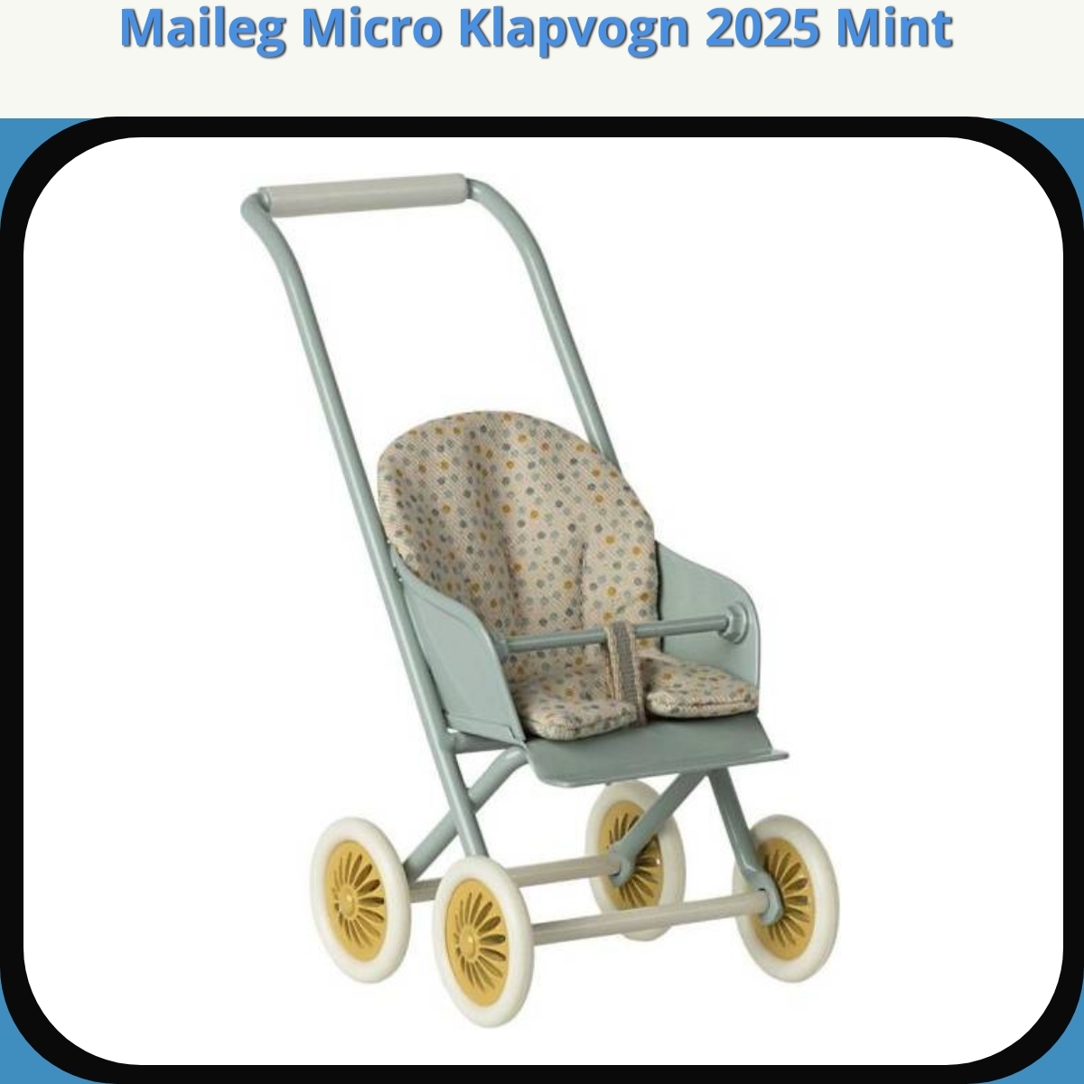 Anmeldelse af Maileg Micro Klapvogn 2025 Mint