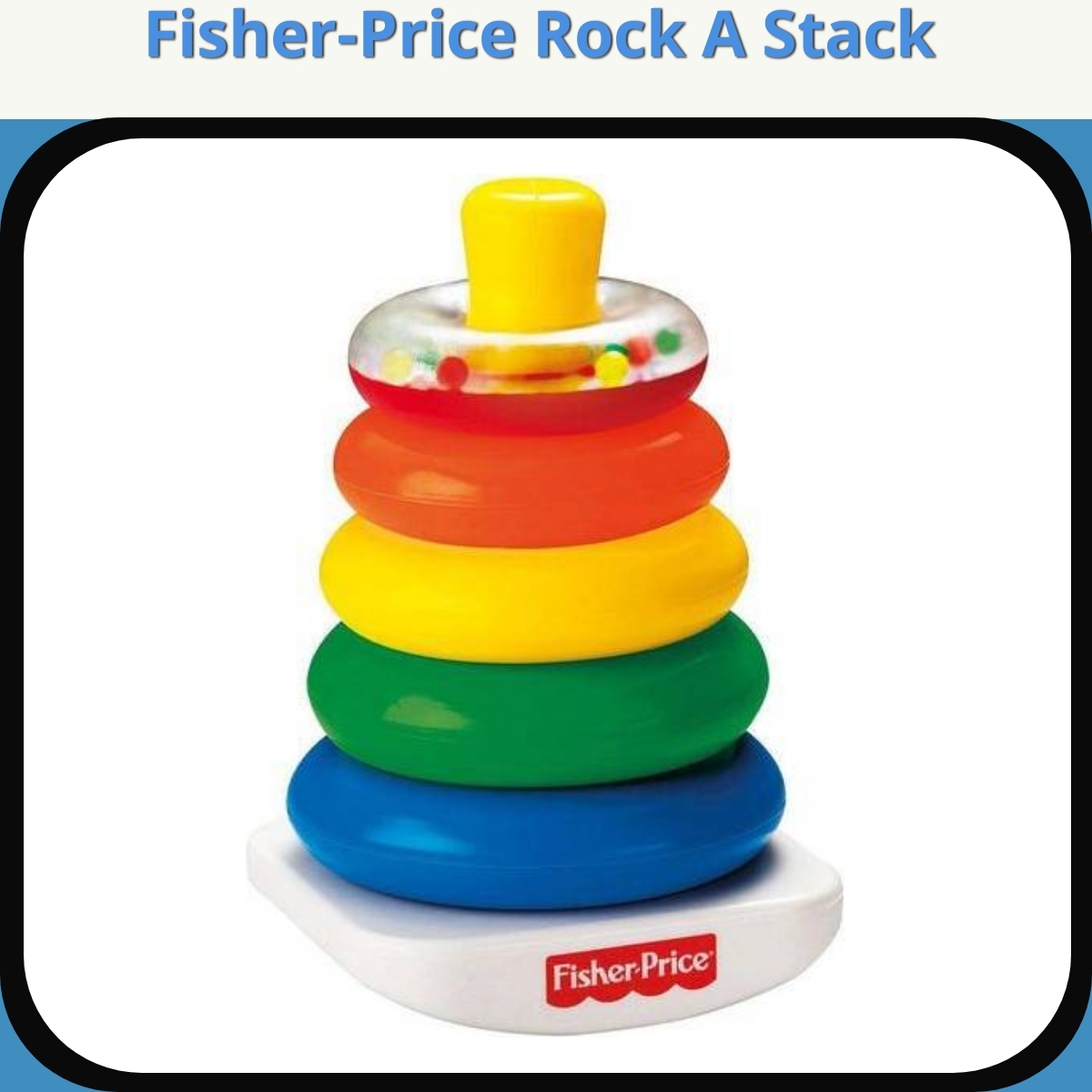 Anmeldelse af Fisher-Price Rock A Stack