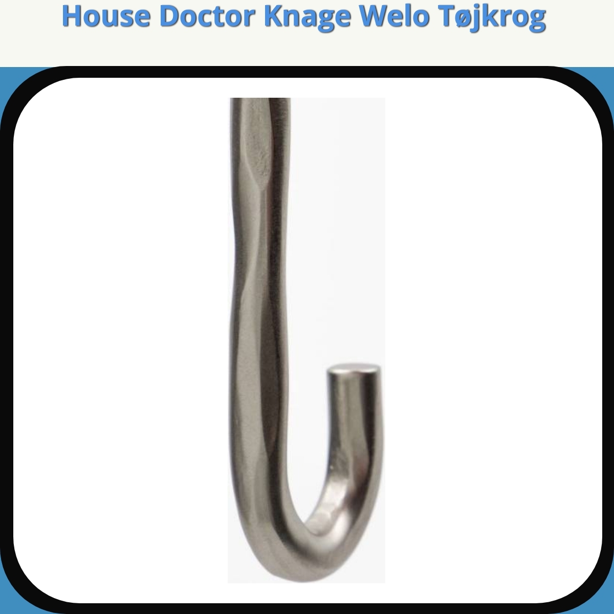 Anmeldelse af House Doctor Knage Welo Tøjkrog