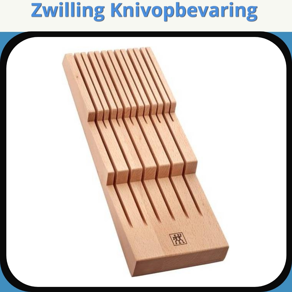 Anmeldelse af Zwilling Knivopbevaring