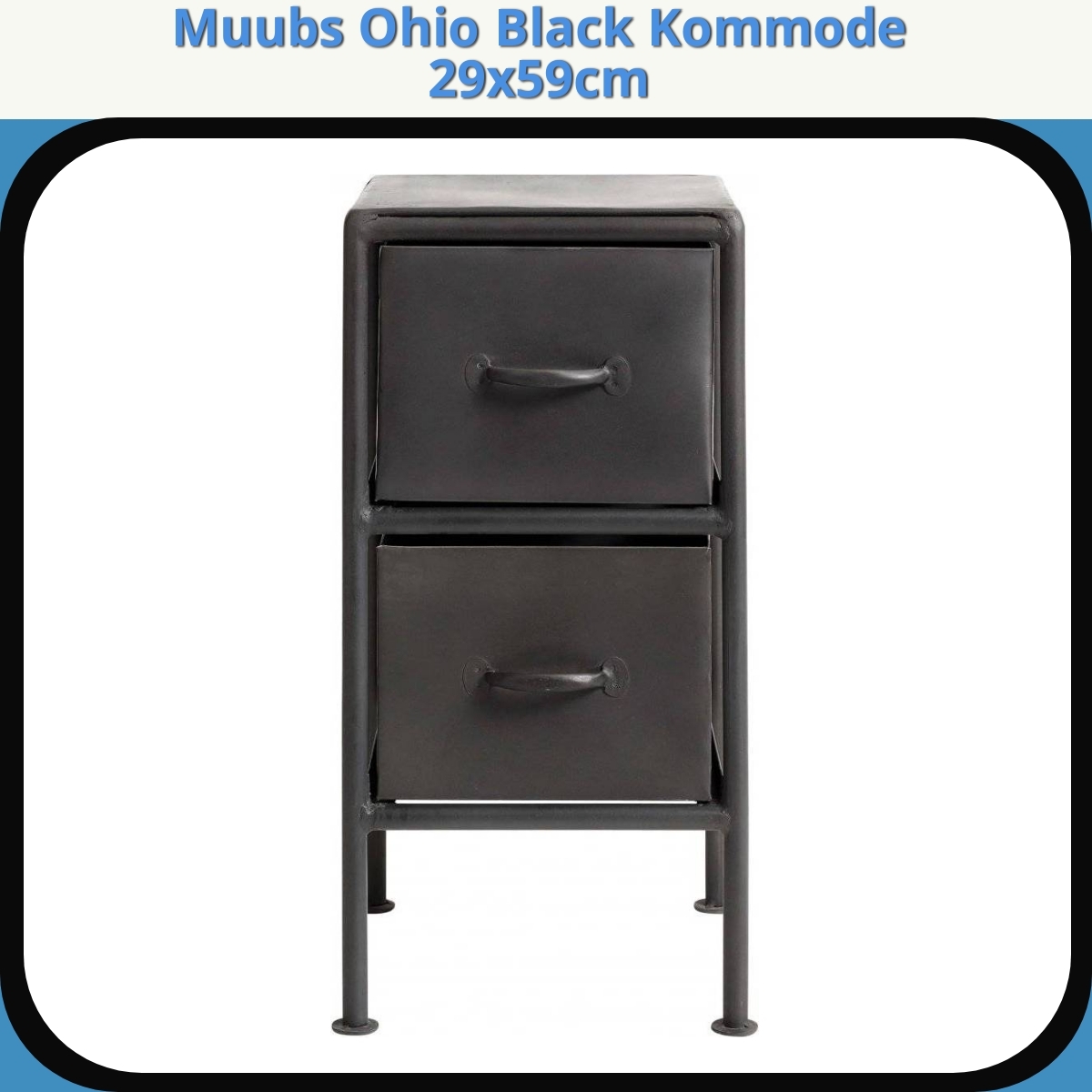 Anmeldelse af Muubs Ohio Black Kommode 29x59cm