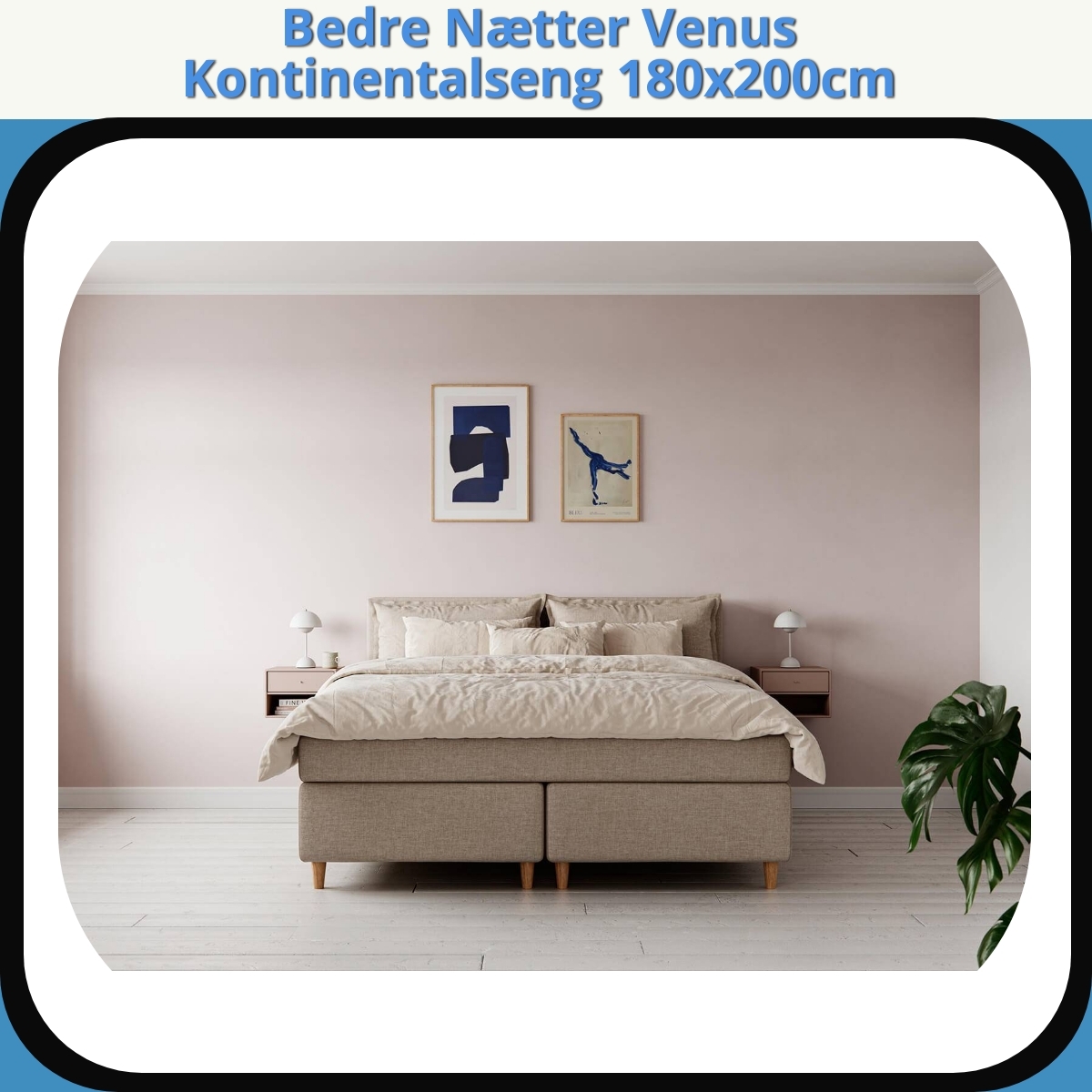 Anmeldelse af Bedre Nætter Venus Kontinentalseng 180x200cm