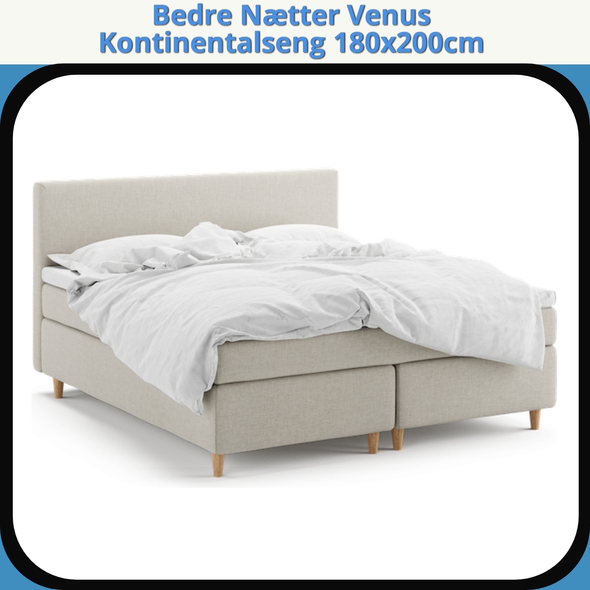 Anmeldelse af Bedre Nætter Venus Kontinentalseng 180x200cm