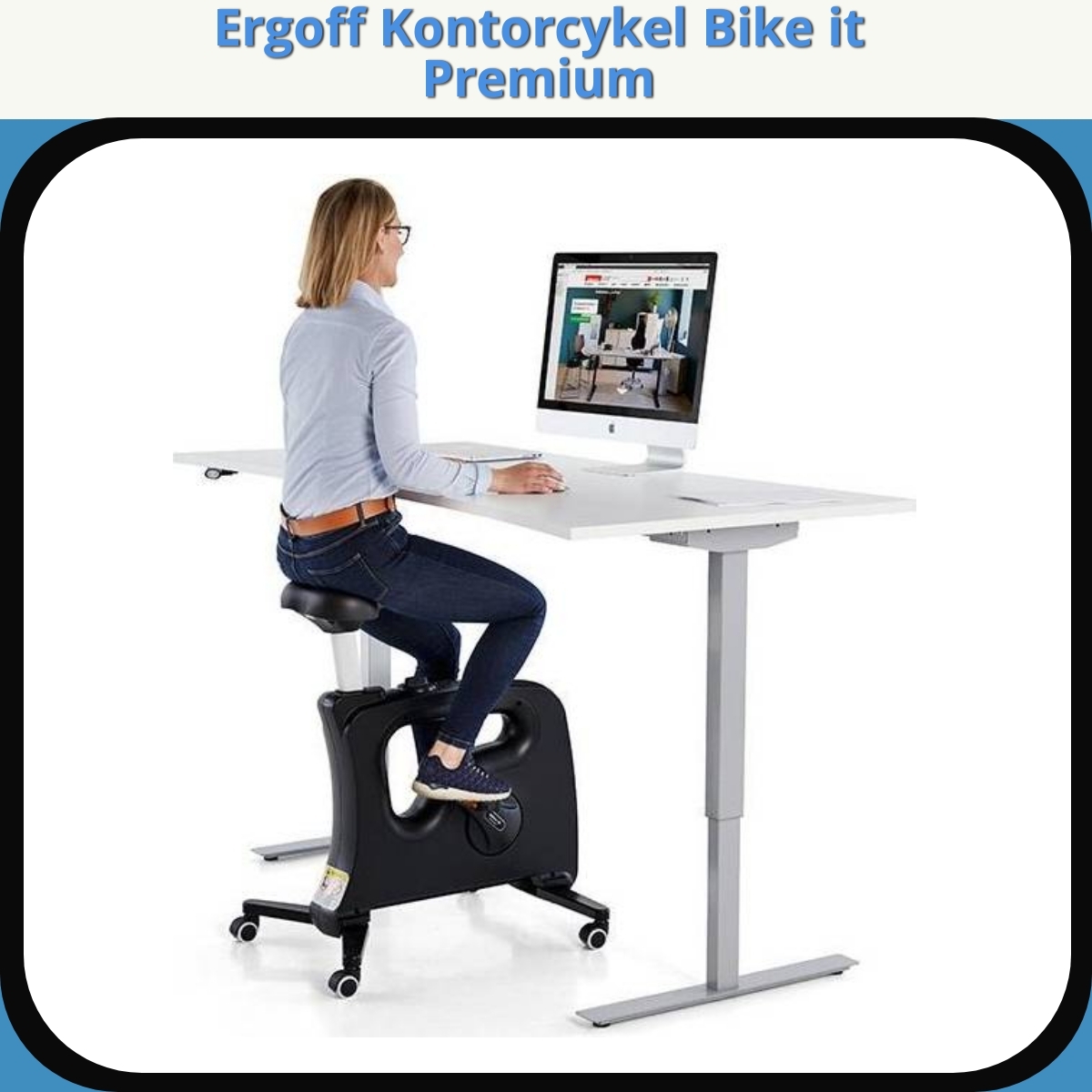 Anmeldelse af Ergoff Kontorcykel Bike it Premium
