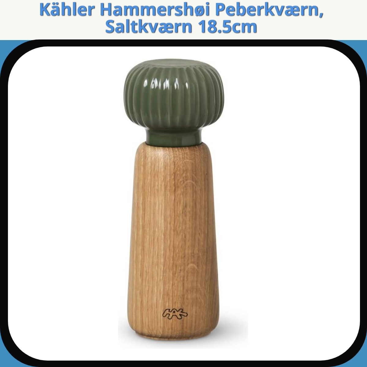 Anmeldelse af Kähler Hammershøi Peberkværn, Saltkværn 18.5cm