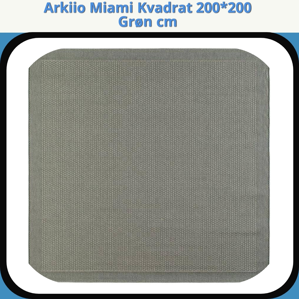 Anmeldelse af Arkiio Miami Kvadrat 200*200 Grøn cm