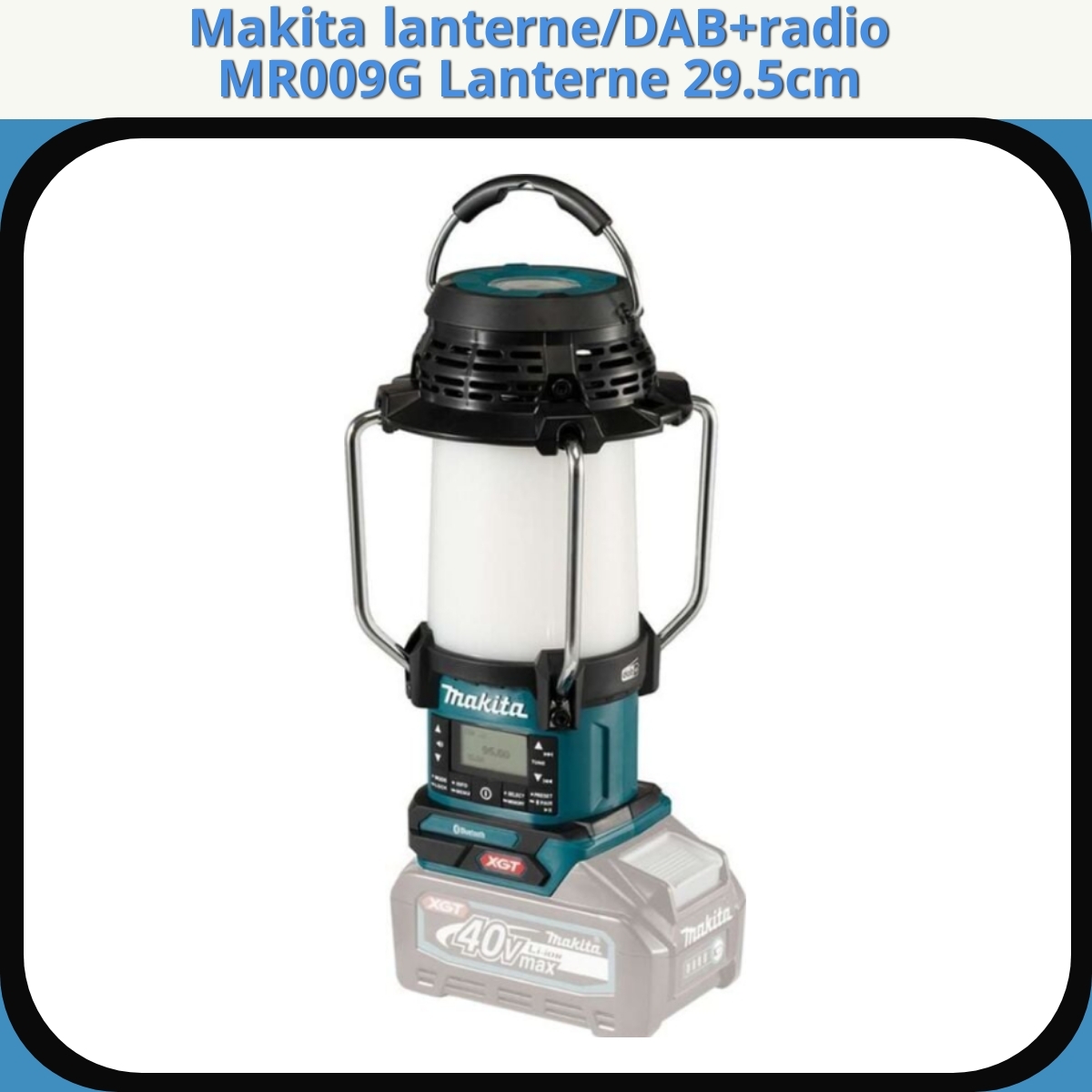 Anmeldelse af Makita lanterne/DAB+radio MR009G Lanterne 29.5cm