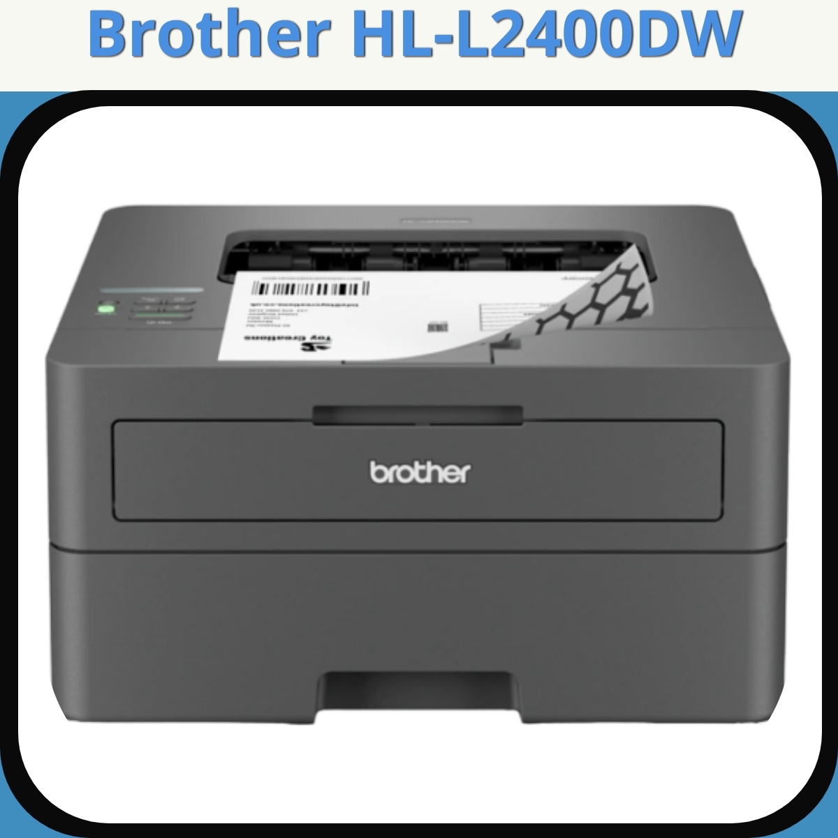 Anmeldelse af Brother HL-L2400DW