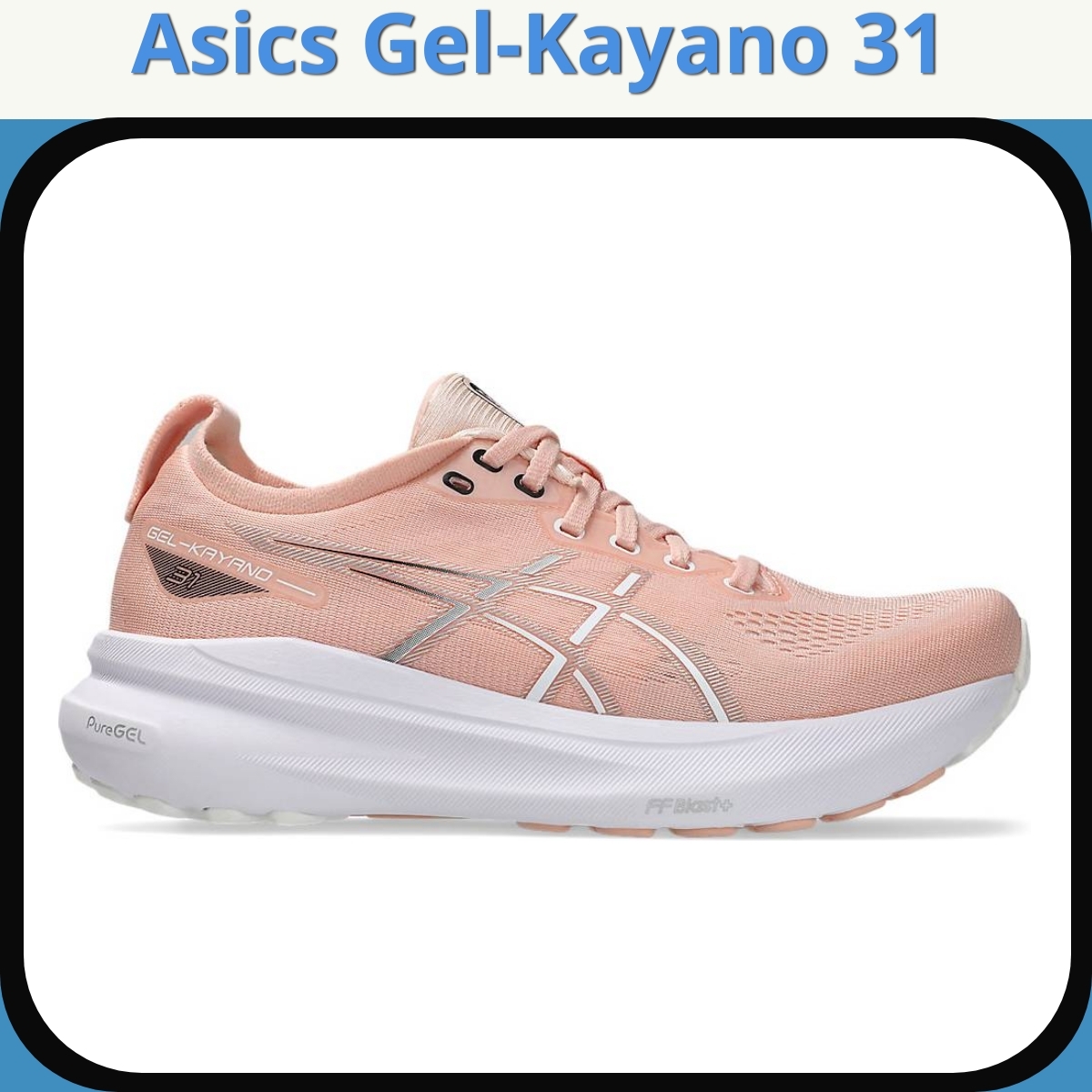 Anmeldelse af Asics Gel-Kayano 31