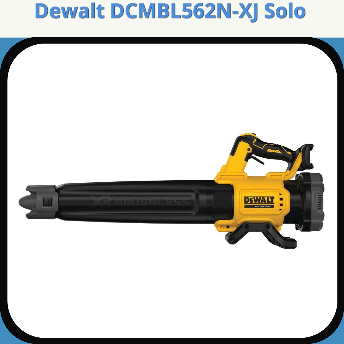Anmeldelse af Dewalt DCMBL562N-XJ Solo