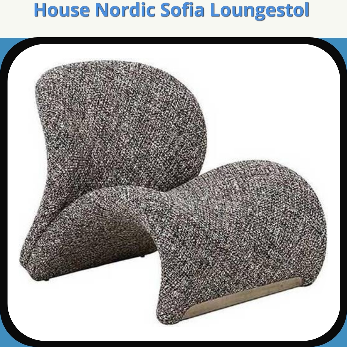 Anmeldelse af House Nordic Sofia Loungestol
