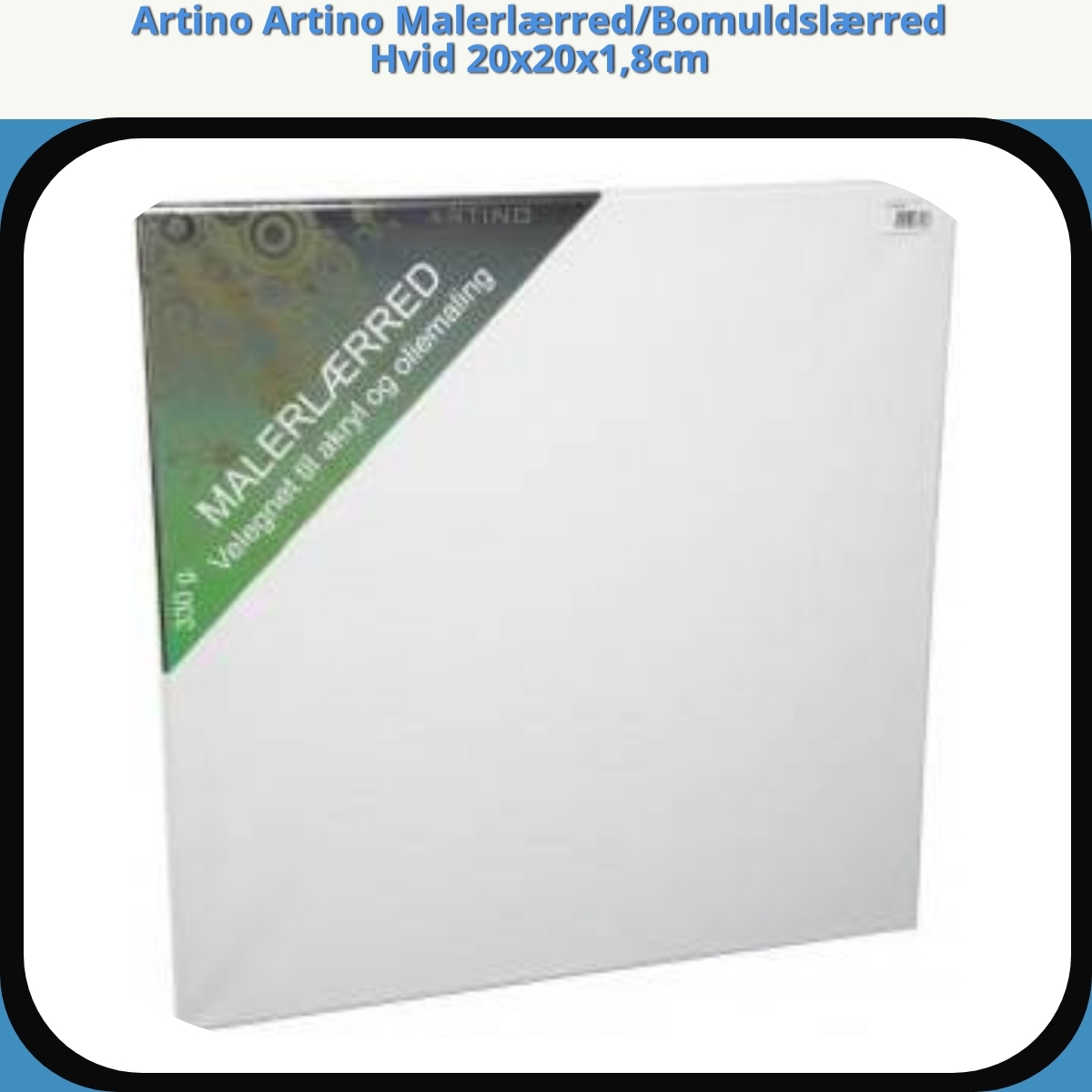 Anmeldelse af Artino Artino Malerlærred/Bomuldslærred Hvid 20x20x1,8cm