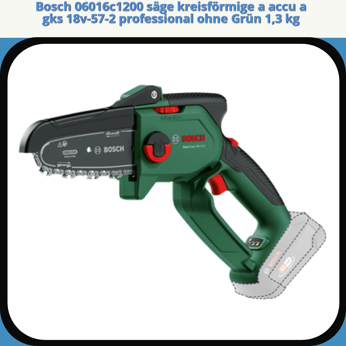 Anmeldelse af Bosch 06016c1200 säge kreisförmige a accu a gks 18v-57-2 professional ohne Grün 1,3 kg
