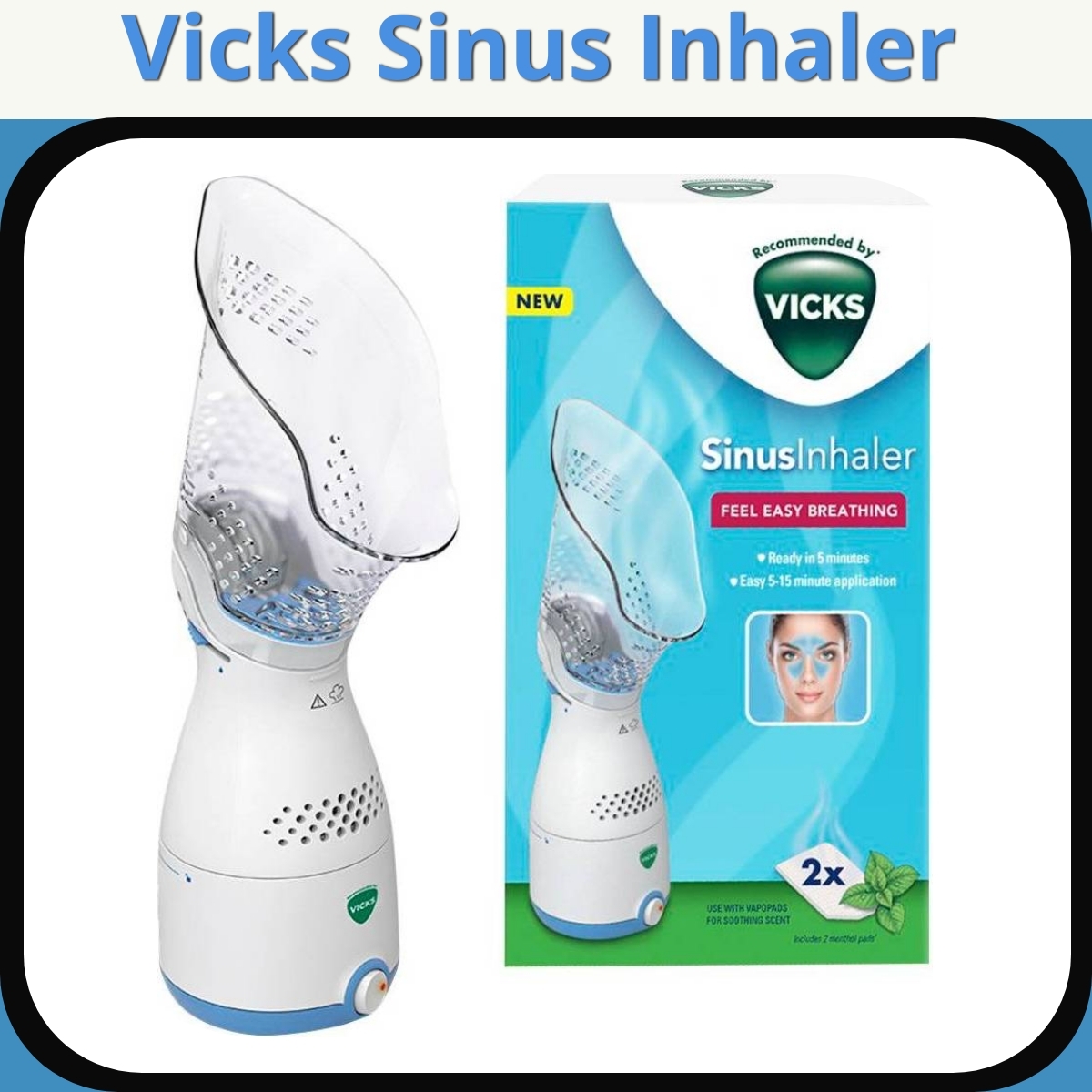 Anmeldelse af Vicks Sinus Inhaler