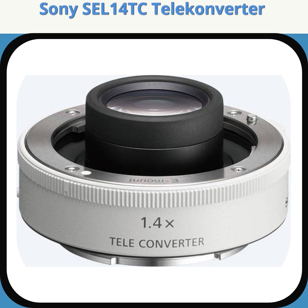Anmeldelse af Sony SEL14TC Telekonverter