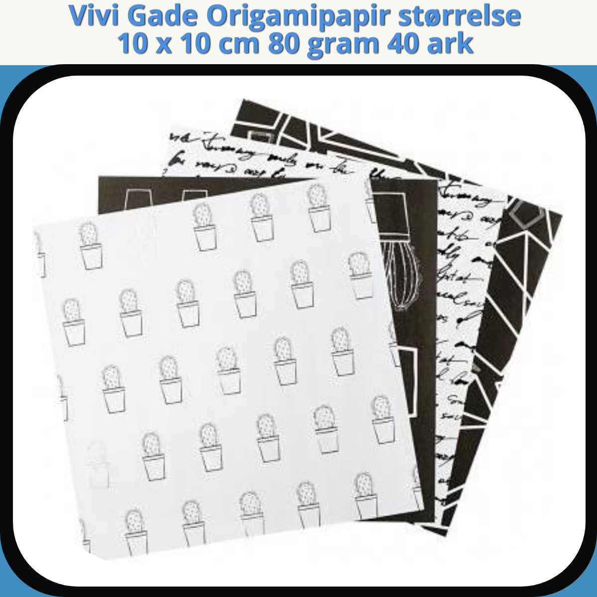 Anmeldelse af Vivi Gade Origamipapir størrelse 10 x 10 cm 80 gram 40 ark