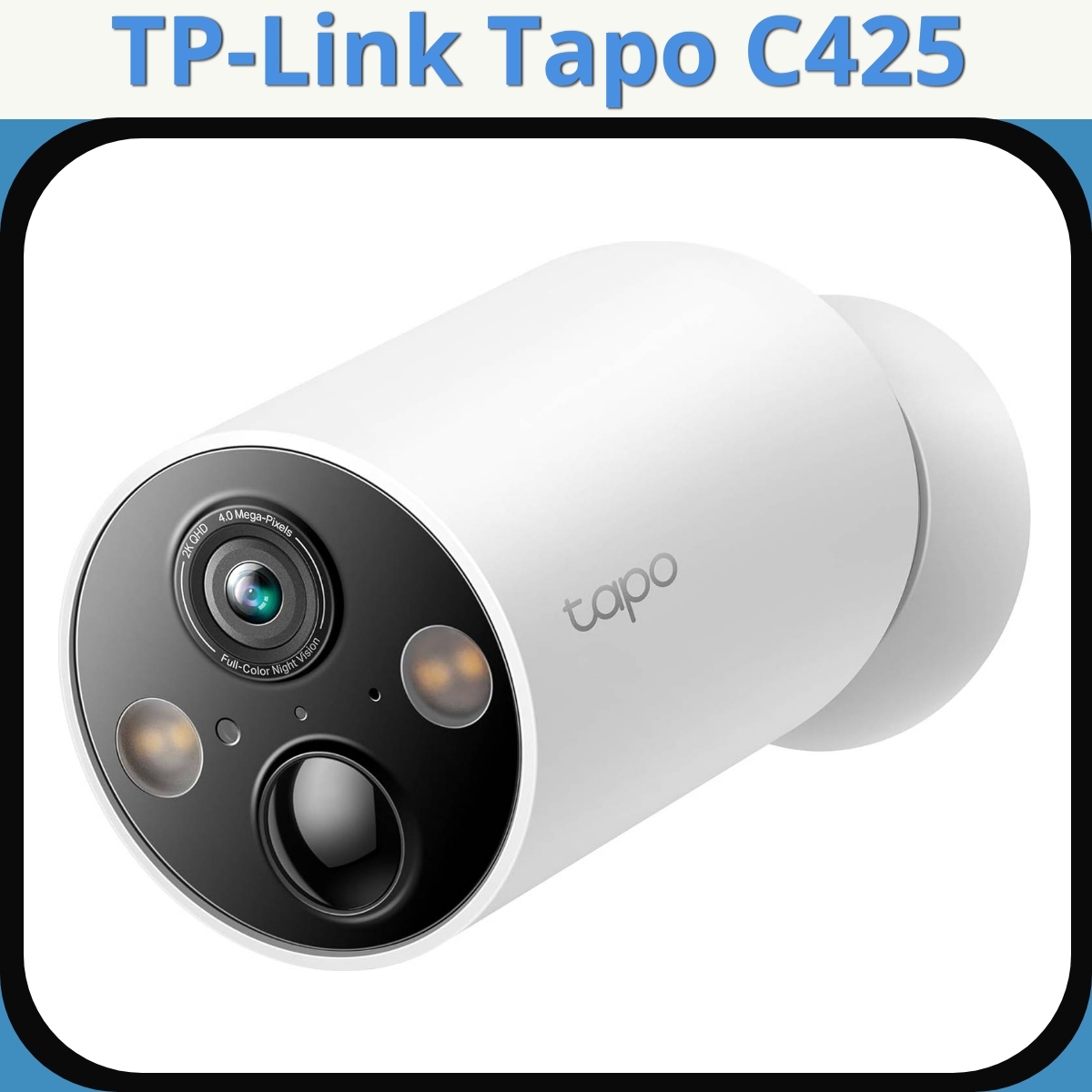 Anmeldelse af TP-Link Tapo C425