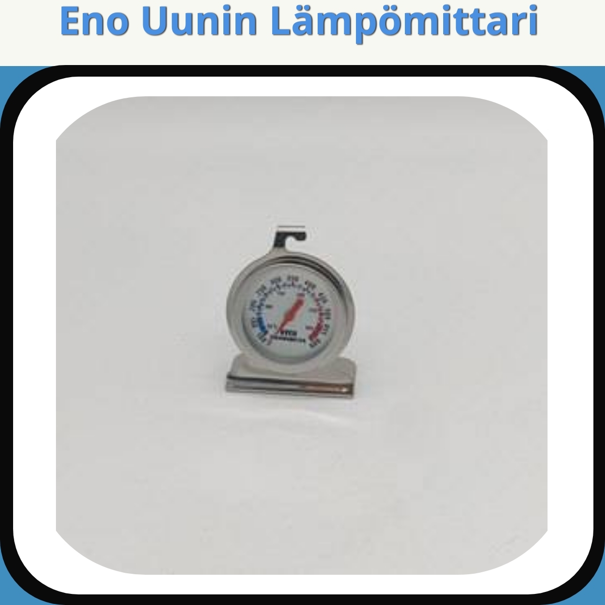 Anmeldelse af Eno Uunin Lämpömittari