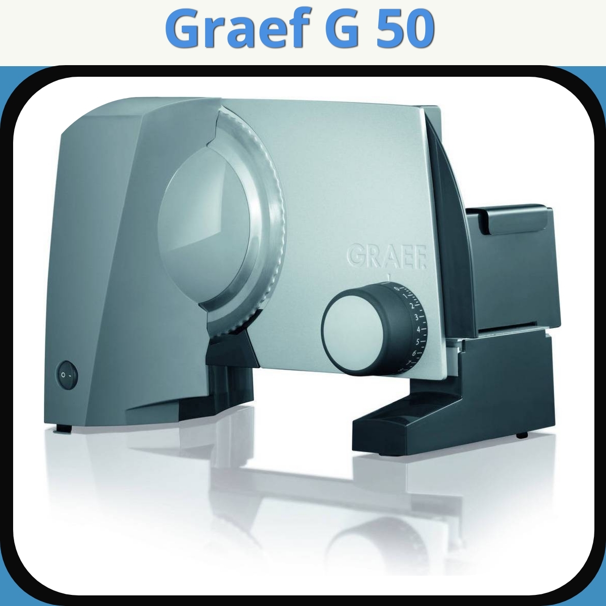 Anmeldelse af Graef G 50