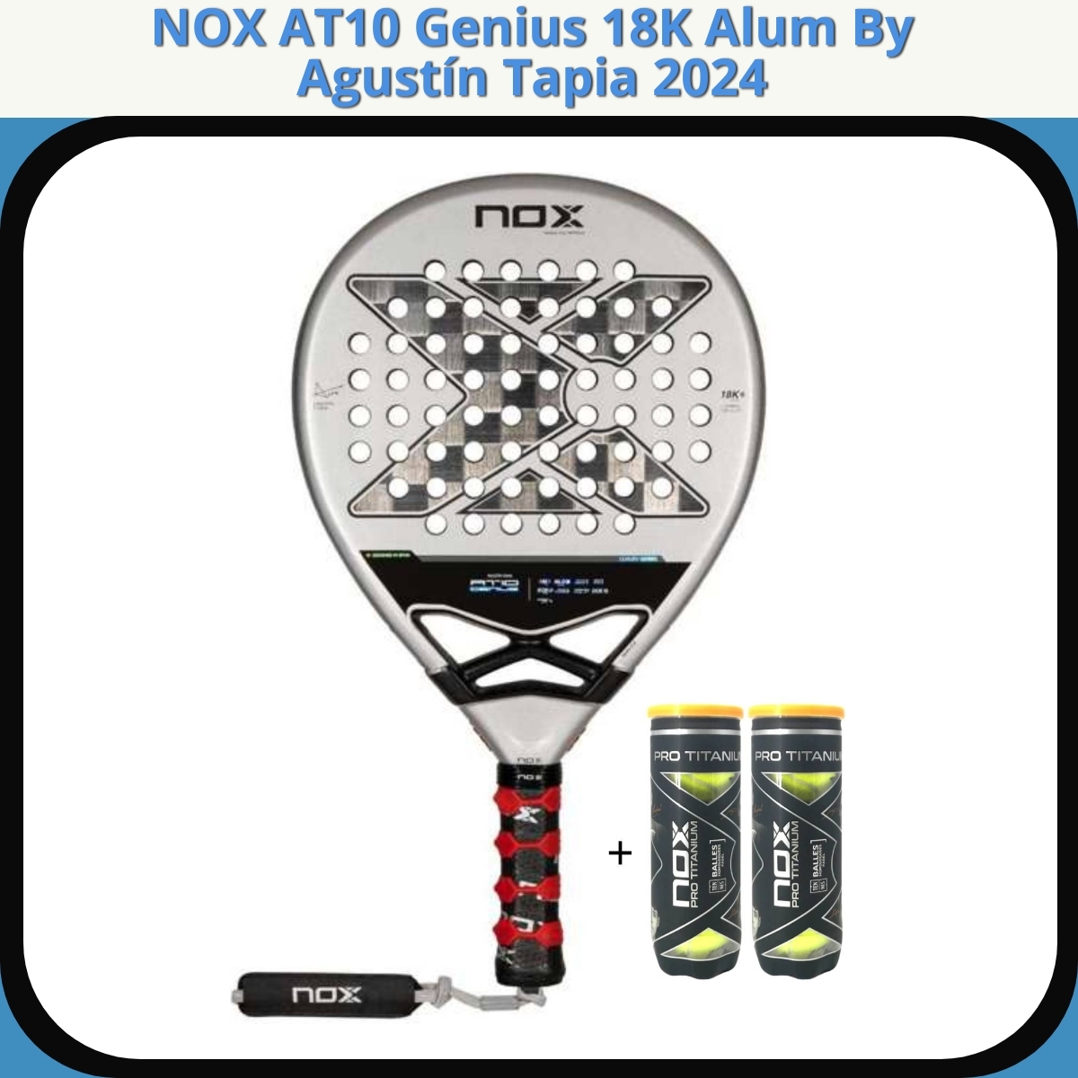 Anmeldelse af NOX AT10 Genius 18K Alum By Agustín Tapia 2024