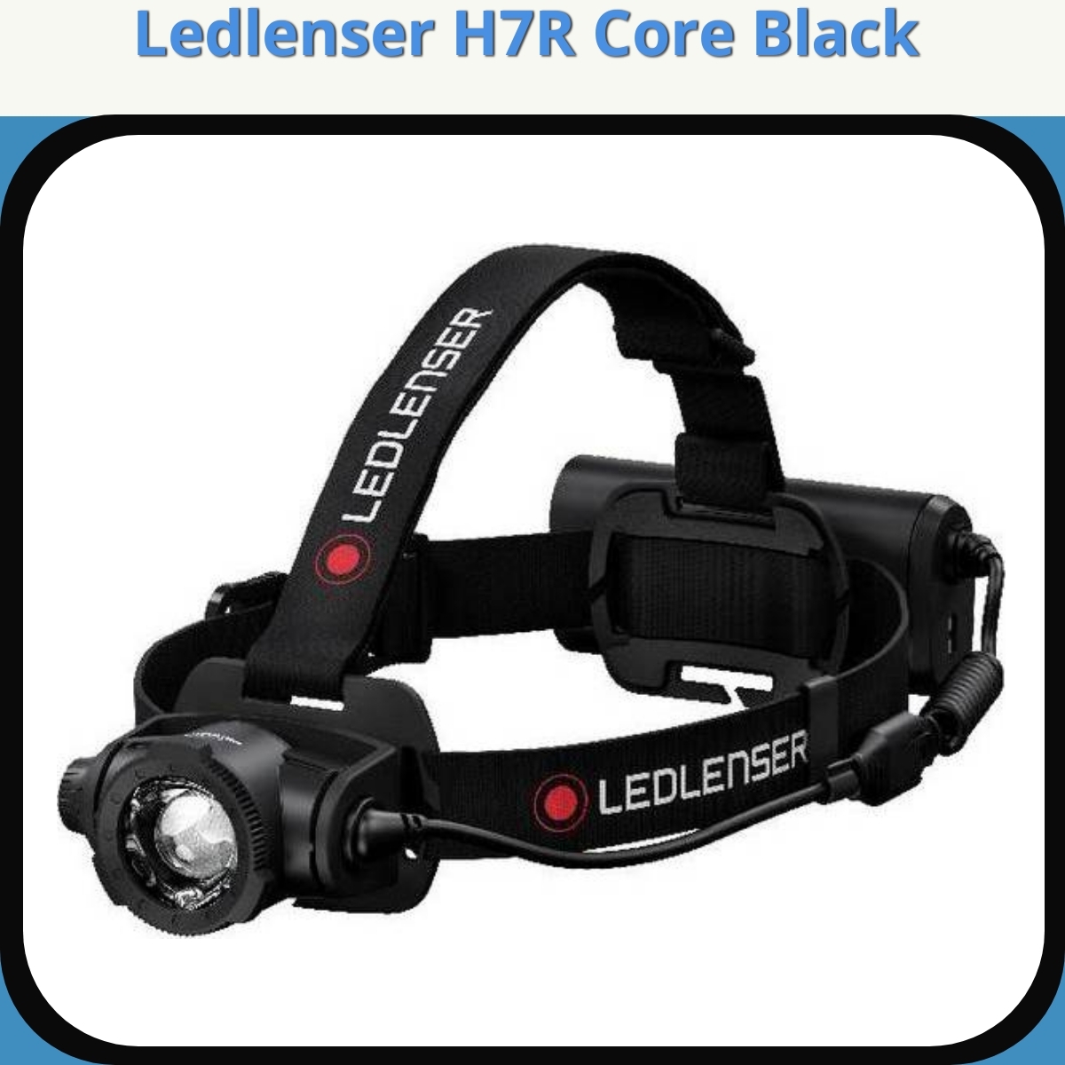 Anmeldelse af Ledlenser H7R Core Black