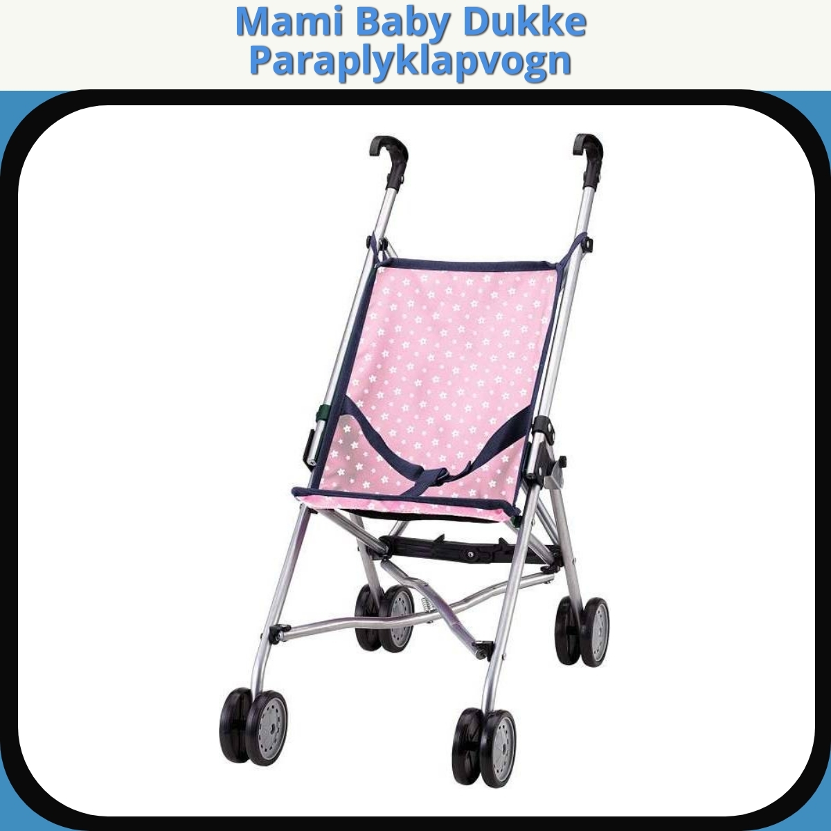 Anmeldelse af Mami Baby Dukke Paraplyklapvogn