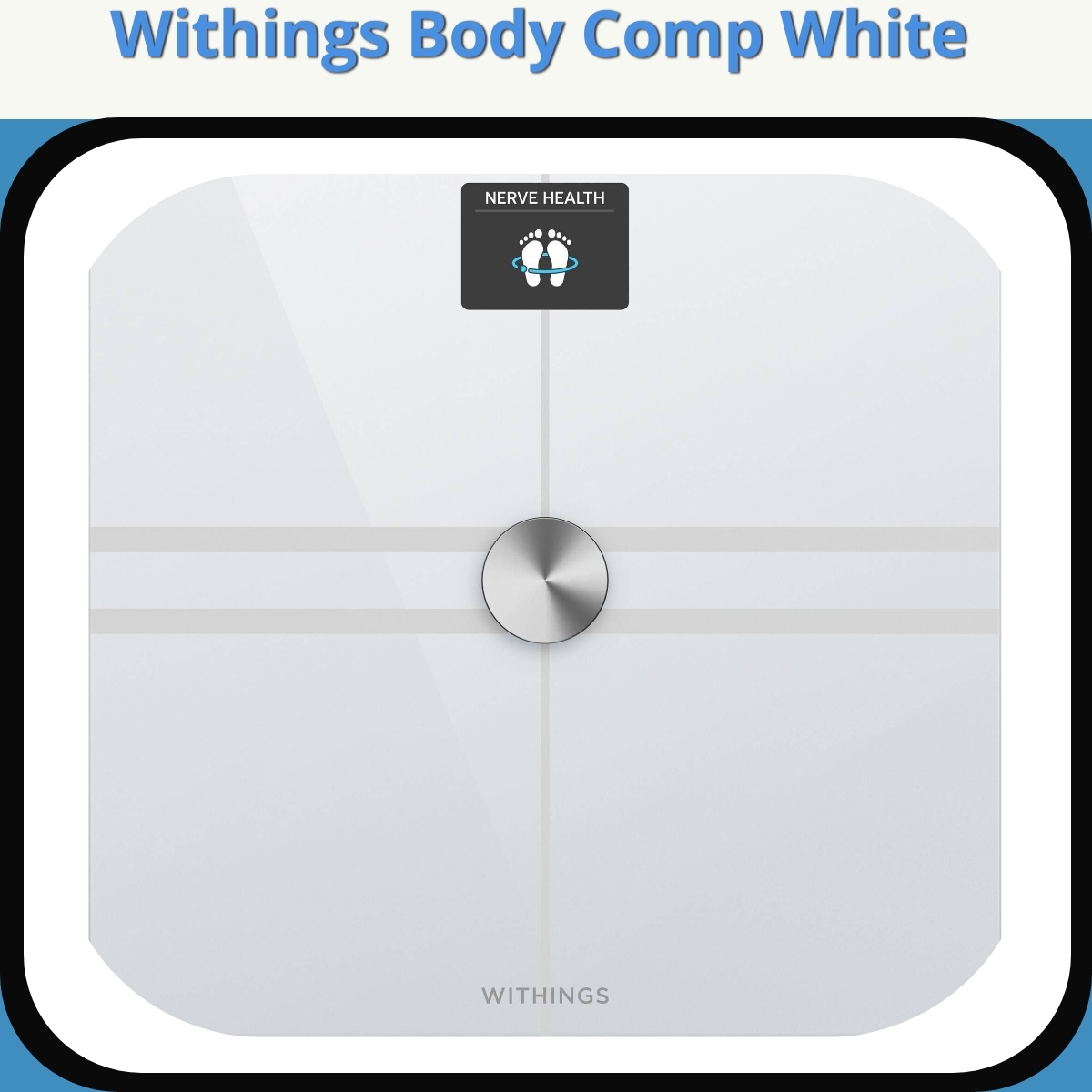 Anmeldelse af Withings Body Comp White
