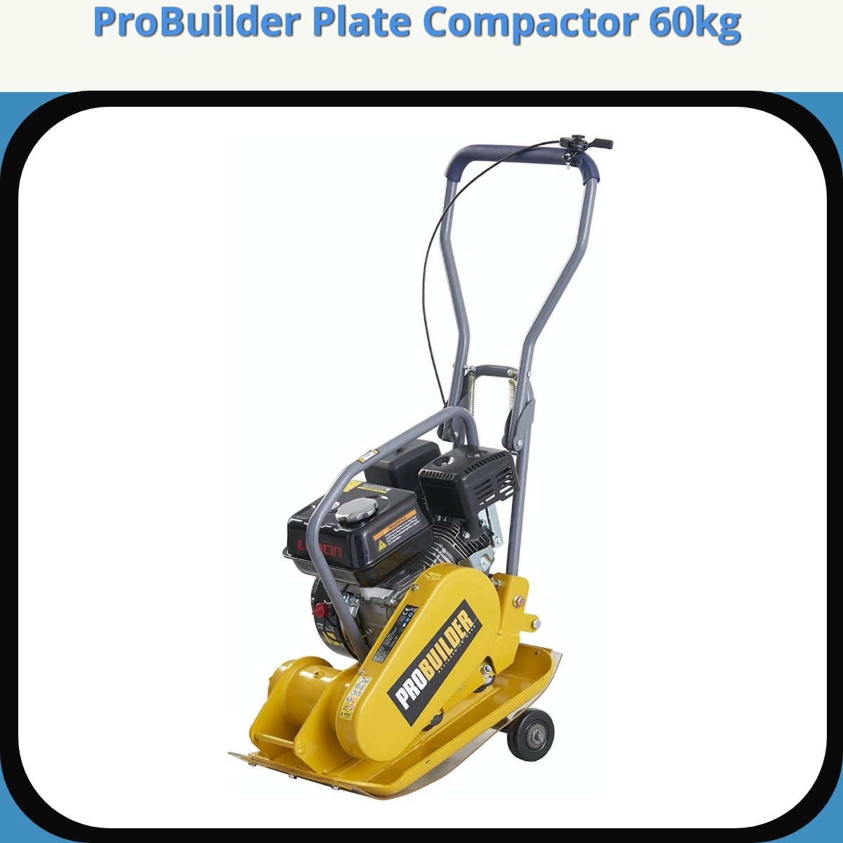 Anmeldelse af ProBuilder Plate Compactor 60kg