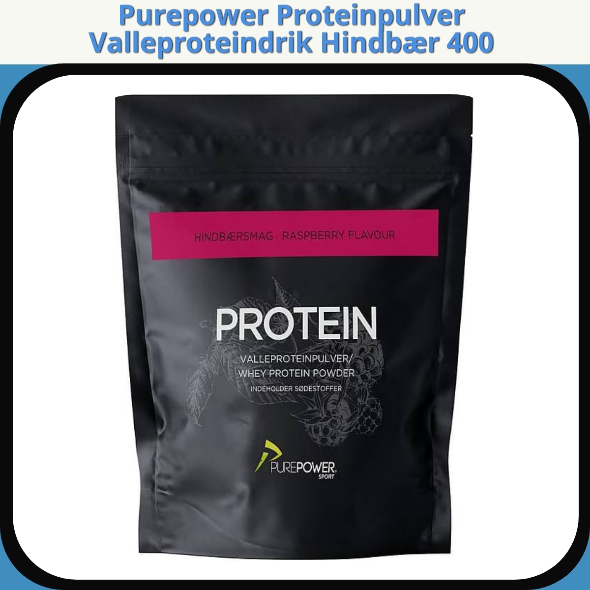Anmeldelse af Purepower Proteinpulver Valleproteindrik Hindbær 400