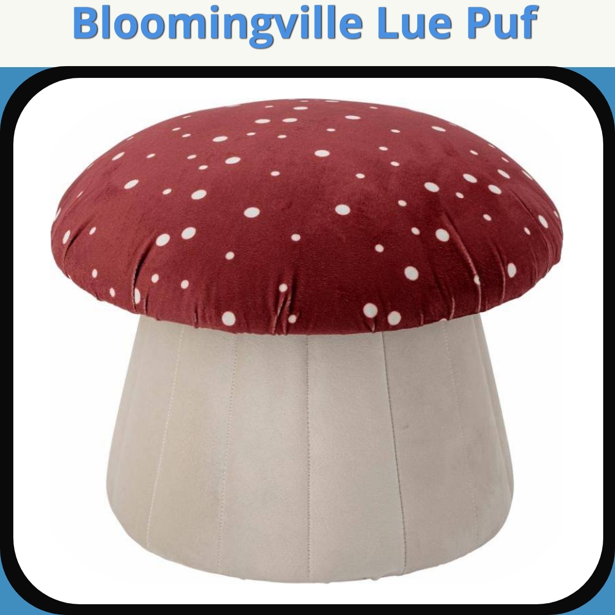 Anmeldelse af Bloomingville Lue Puf