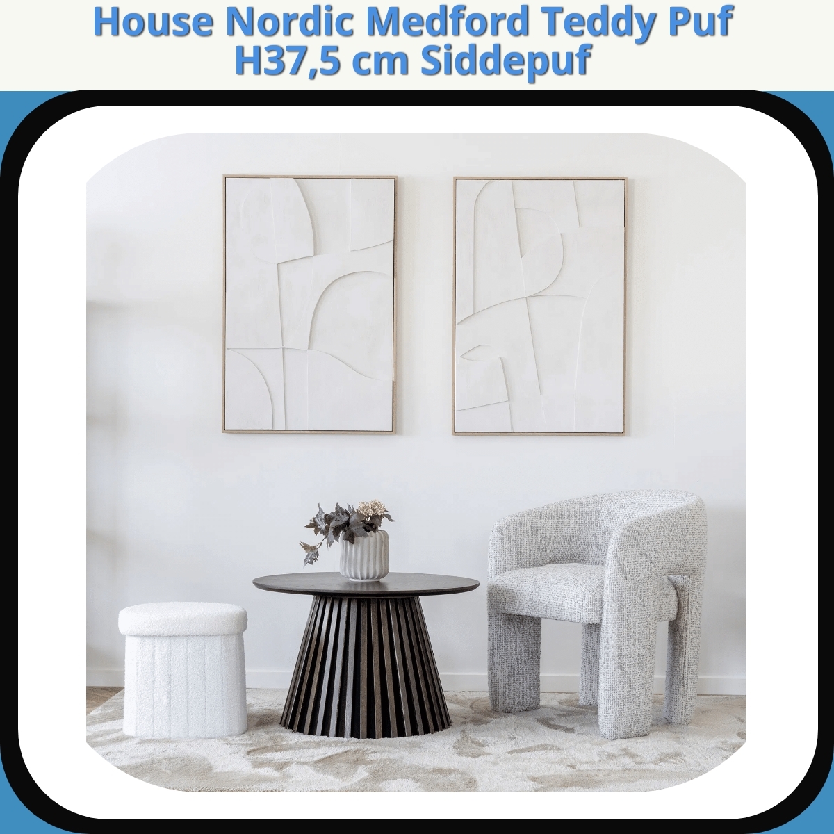 Anmeldelse af House Nordic Medford Teddy Puf H37,5 cm Siddepuf