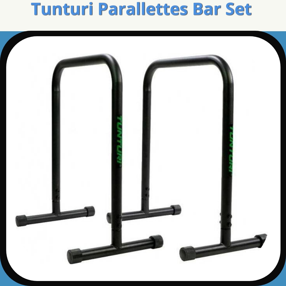 Anmeldelse af Tunturi Parallettes Bar Set