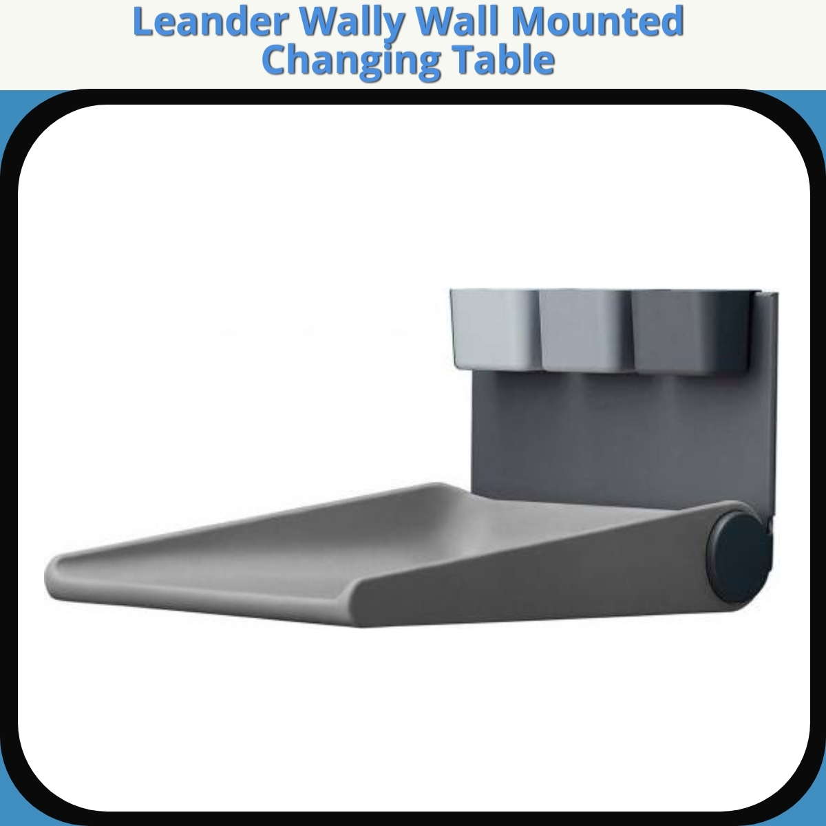 Anmeldelse af Leander Wally Wall Mounted Changing Table