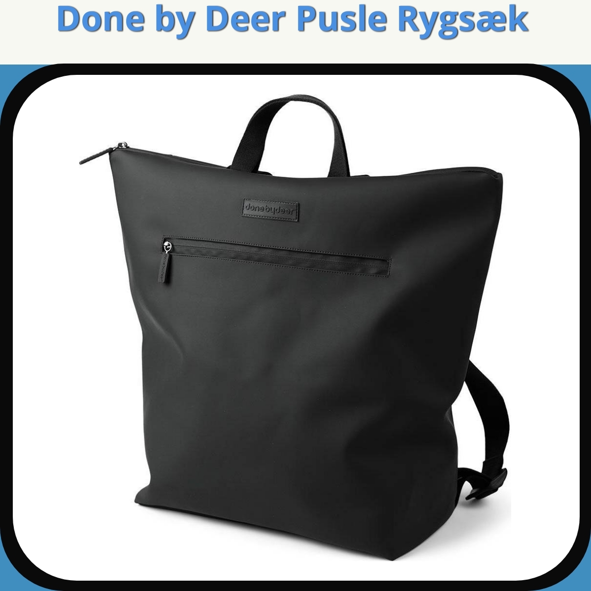 Anmeldelse af Done by Deer Pusle Rygsæk