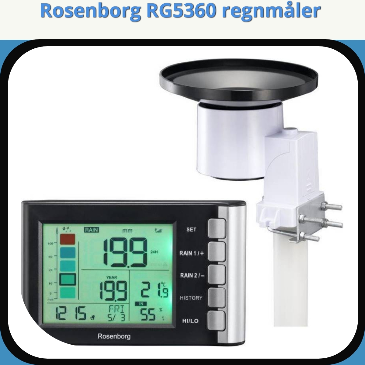 Anmeldelse af Rosenborg RG5360 regnmåler